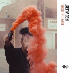 Red Alert (Feat. Tisha)