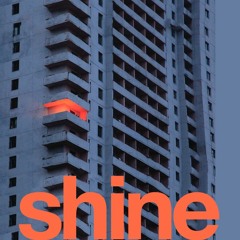 Shine