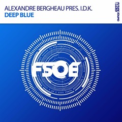 Alexandre Bergheau Pres. I.D.K. - Deep Blue