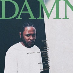Kendrick Lamar - LOYALTY. (feat. Rihanna) Remake