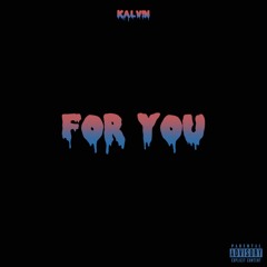 For You