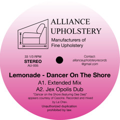 PREMIERE: Lemonade - Dancer On The Shore [Alliance Upholstery]