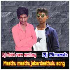 MASTH_MASTH_JABARDASTH_SONG_REMIX_BY_DJ DINESH_DJ ABHI RAM SMILEY_SPCL ALUBM MIXS