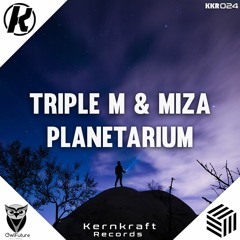 Triple M & Miza - Planetarium