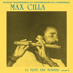 MaxCilla-LaFluteDesMornes