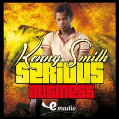 Kenny Smith - Don't You Remember [Serious Business EP | Emudio Records 2017]