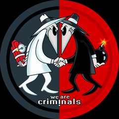 MAD005 - We Are Criminals [M.A.D.005]
