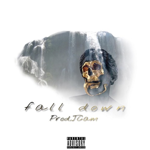 Fall Down(prod.jcam)*VIDEO LINK IN DESCRIPTION*