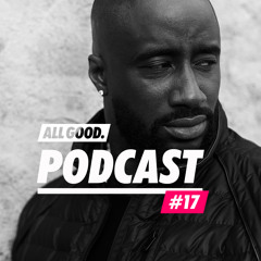 ALL GOOD PODCAST #17 - Manuellsen