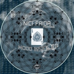 Nici Frida - Mood Inside (Original Mix) Preview