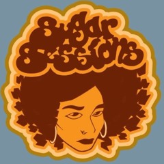 The Sugar Sessions Episode 11- Layfullstop @layfullstop @katbrownsugar