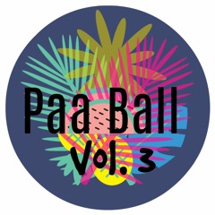 Paa Ball™ Vol. 3 Never Too Late