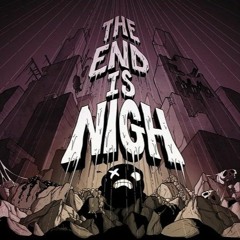 Acceptance - Ridiculon - The End Is Nigh