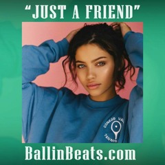 "JUST A FRIEND" 24hrs Chris Brown Bryson Tiller trapsoul rap r&b pop type beat beats instrumental