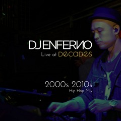 2000s, 2010s Hip Hop Mix - Live at Decades