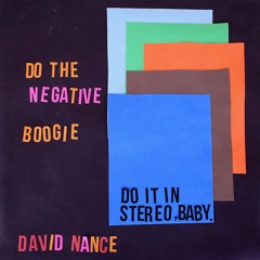 "Negative Boogie" by David Nance | On The Record