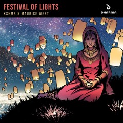 KSHMR & Maurice West - Festival Of Lights (Diego Imbert Remake)