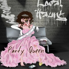 Local Haunt - Party Queen