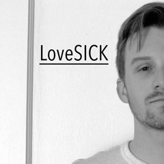 LoveSICK (Original)