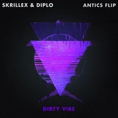 Dirty Vibe (feat. G-Dragon & CL) (Antics Flip)