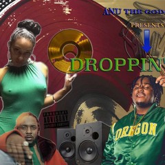 Anu The Goddess Droppin' Hits