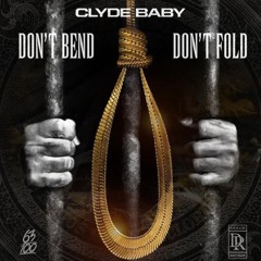 DONT BEND DONT FOLD (FINAL MIX)