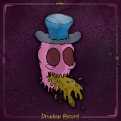 Dubloadz - Drunken Record