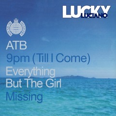 9pm vs Missing (Lucky Luciano Mix)