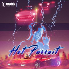 Hot Pursuit (Prod. ok boi)