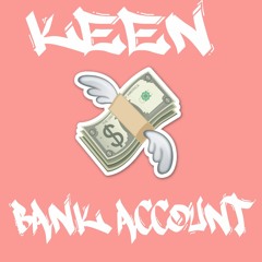 Bank Account - 21 Savage | Keen(Freestyle)