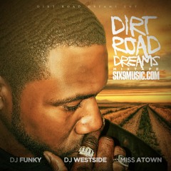 Dirt Road Dreams Mixtape - Free Download