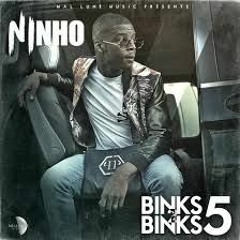 Ninho - Binks To Binks 5