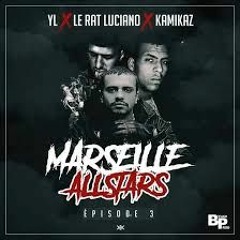 YL - #MarseilleAllStar   Episode 3 [Kamikaz Ã Le Rat Luciano]