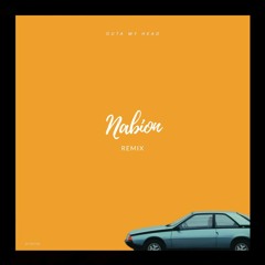outa my head (nabion remix)