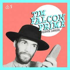 Earth Angel - Tim Falcon Prime