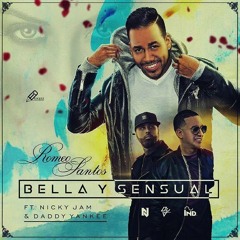 Romeo Santos Ft Nicky Jam, Daddy Yankee - Bella y sensual (Remix by DjAnderson®)