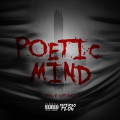 Poetic Mind Prod. By Lefty Beats (Forte Studios)