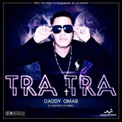 Daddy - Omar El - Tra - Prod - By - Frisky - Nova - Records