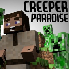Creepers Paradise - Minecraft Parody of Gangsters Paradise (2012)
