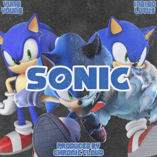 sonic ft. indigo lotus (prod. chronic cloud)