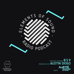 Elements of Sound 059 with Austin Diogo