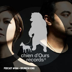 Chien d'Ours Podcast #044 - Drunken Kong