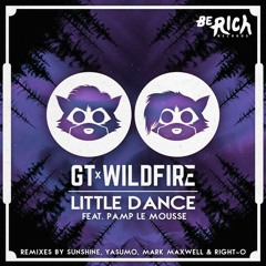 GT & Wildfire - Little Dance (under the 'Sunshine' remix) - Be Rich Records