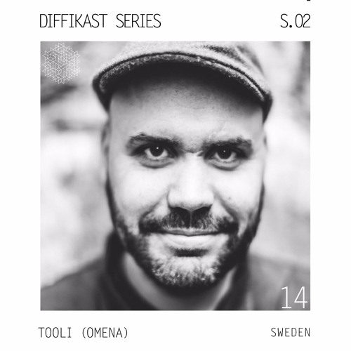 Diffikast S02 I 14 by Tooli (Omena - Guestmix)