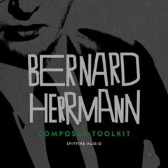 Bernard Herrmann Toolkit Demo Mix