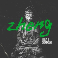 Zheng - Holly-J x Short Round [Free Download]