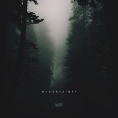 Uncertainty [Free Download]