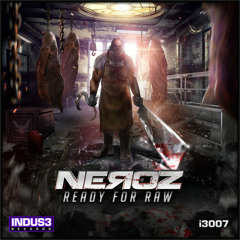 Neroz -Ready For Raw (radio Edit)
