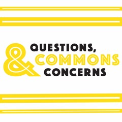 Questions, Commons & Concerns S01E04 - "Welcome Week"