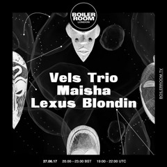 Vels Trio Boiler Room London Live Performance